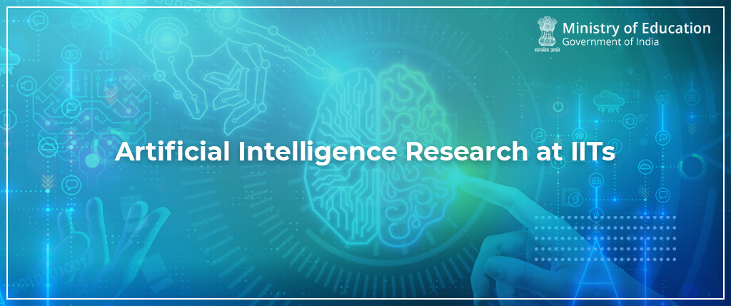 Artificial Intelligence Research at IITs